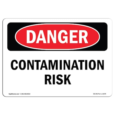 Signmission Safety Sign, OSHA Danger, 7" Height, 10" Width, Contamination Risk, Landscape OS-DS-D-710-L-1874
